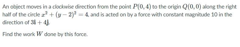 Solved An object moves in a clockwise direction from the | Chegg.com