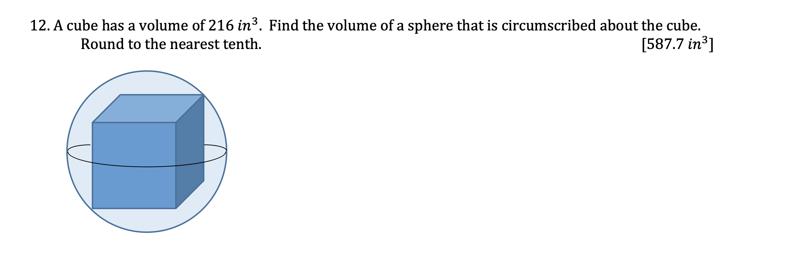 find the radius of sphere whose volume is 12 cm cube