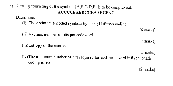 Solved c) A string consisting of the symbols [A,B,C,D,E] is | Chegg.com