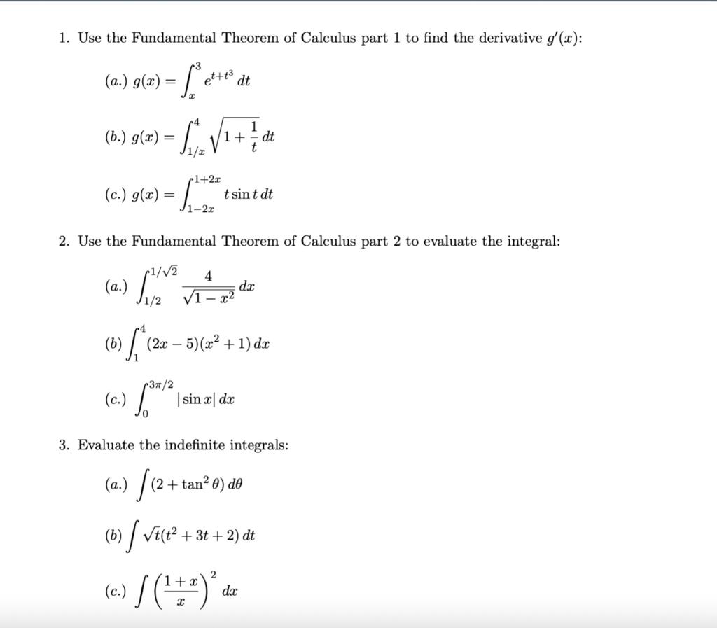 Solved 1. Use the Fundamental Theorem of Calculus part 1 to | Chegg.com