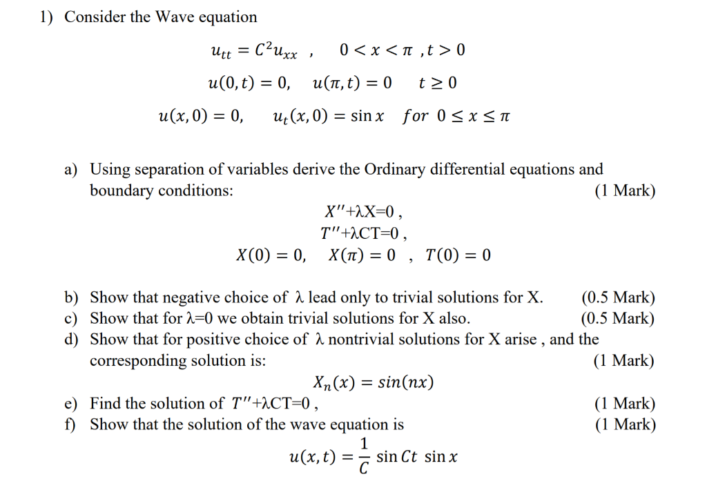 Utt 1 Consider The Wave Equation C Uxx 0 X N Chegg Com