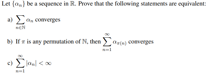 Solved Let {αn} be a sequence in R. Prove that the following | Chegg.com