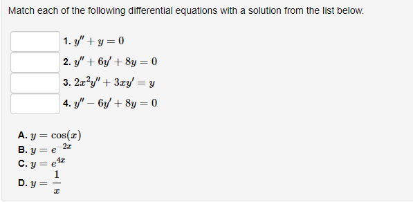 Solved Match each of the following differential equations | Chegg.com