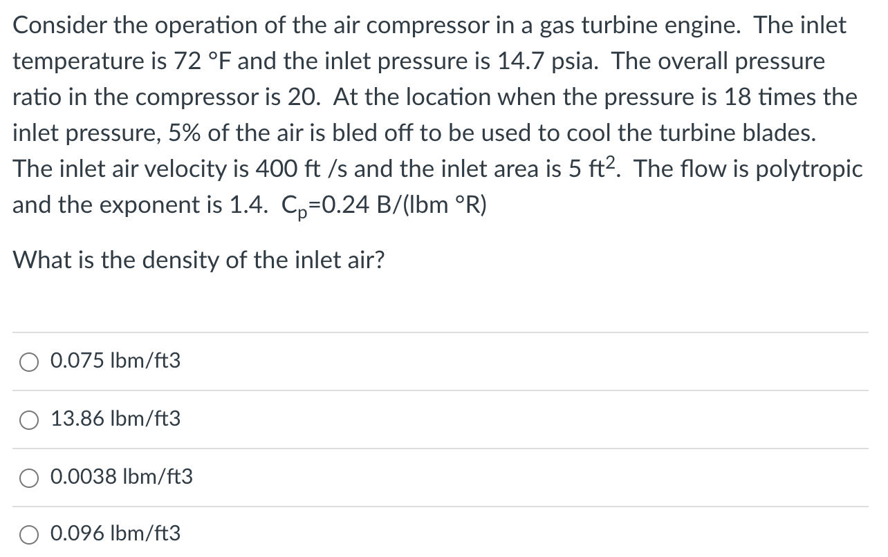 Solved Consider the operation of the air compressor in a gas | Chegg.com