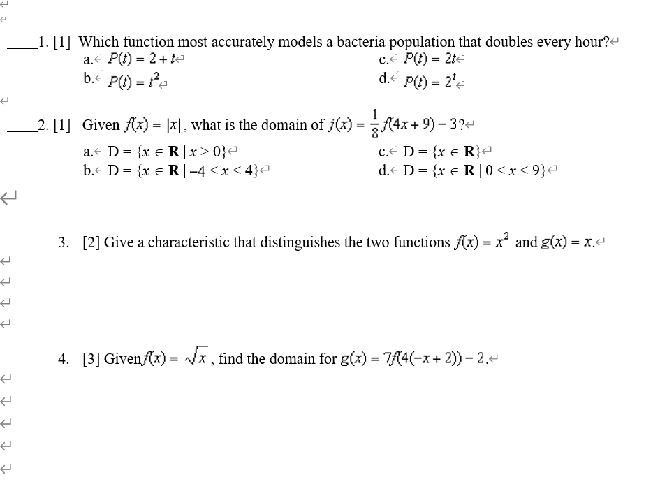 Solved 1. [1] Which function most accurately models a | Chegg.com