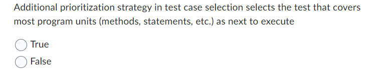 Solved Additional prioritization strategy in test case | Chegg.com