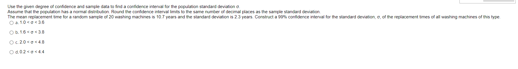 Solved Use the given degree of confidence and sample data to | Chegg.com