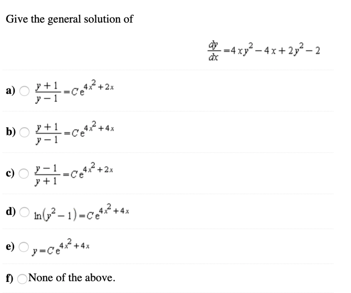 Solved Find The General Solution Of Xy Y 1 X 10 X A