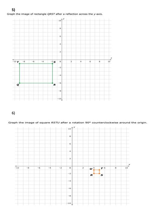 Solved 5) Graph the image of rectangle QRST after a | Chegg.com