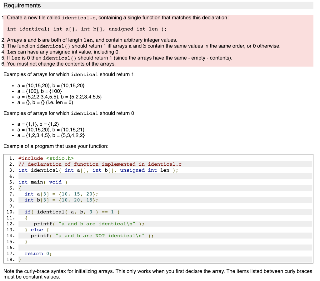 Solved Requirements 1. Create a new file called identical.c, | Chegg.com