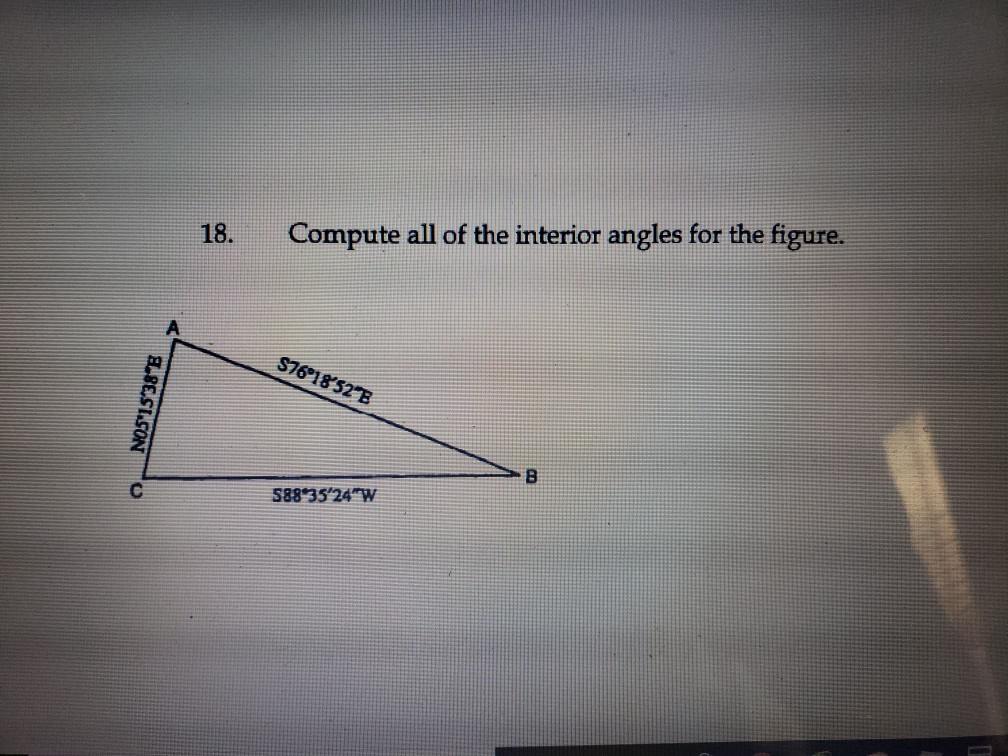 Solved 18. Compute all of the interior angles for the | Chegg.com