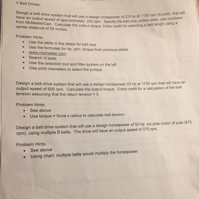 Solved V Belt Drives Design a belt drive system that will