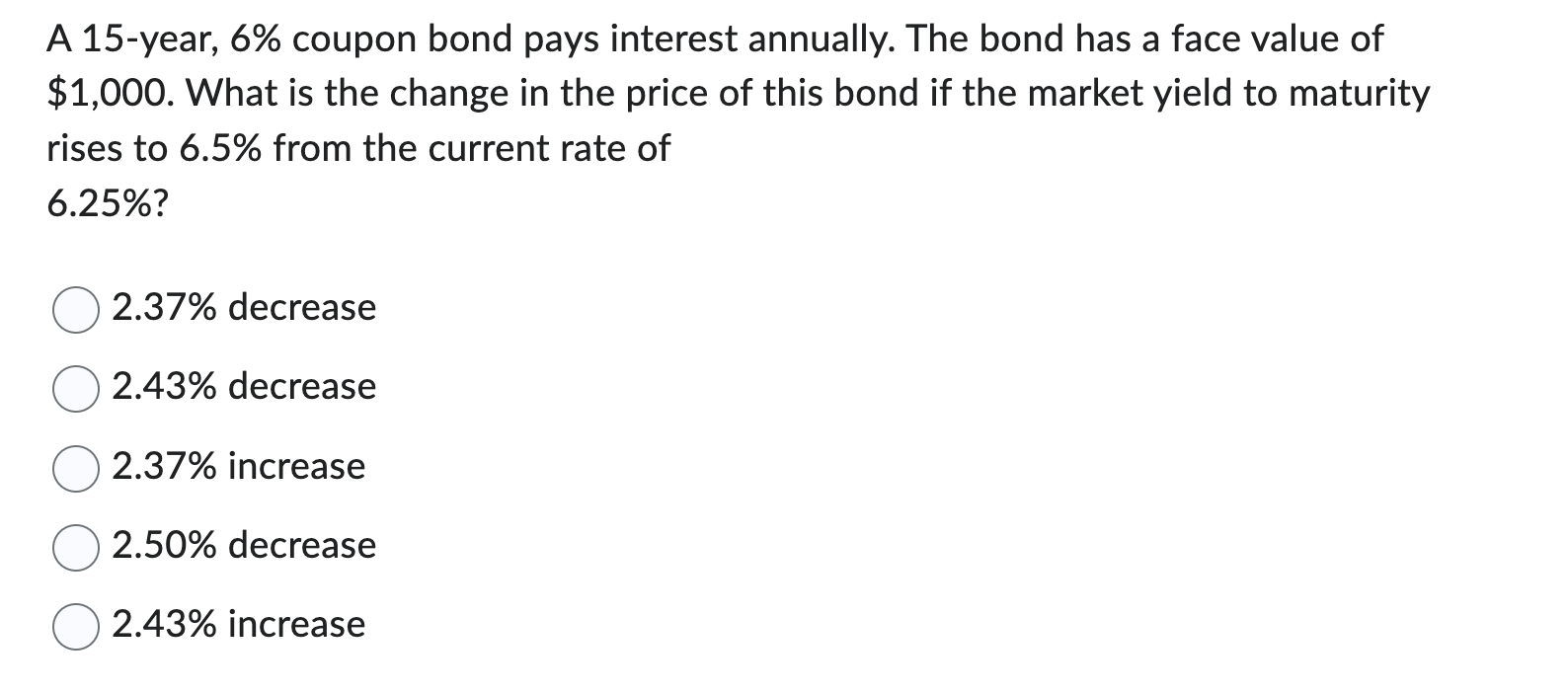 Solved A 15-year, 6\% coupon bond pays interest annually. | Chegg.com
