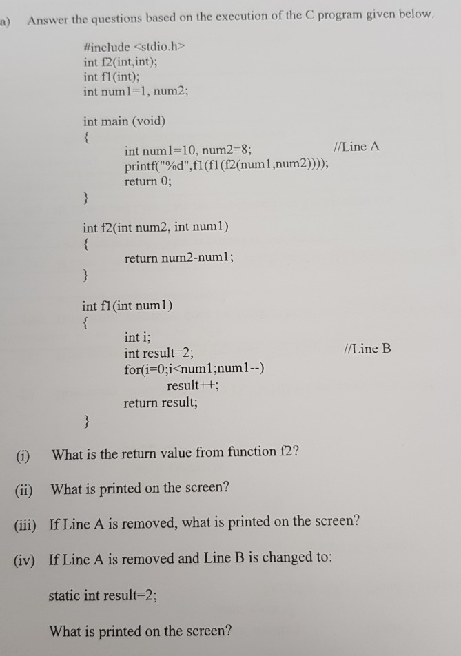 Solved a) Answer the questions based on the execution of the | Chegg.com