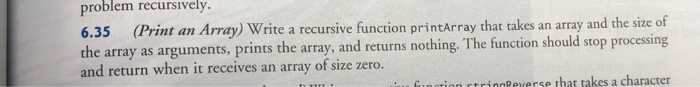 Solved problem recursiIvely. Array) Write a recursive | Chegg.com