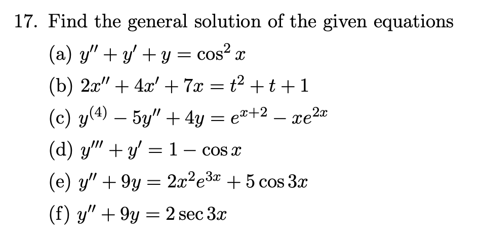 Solved 17. Find the general solution of the given equations | Chegg.com
