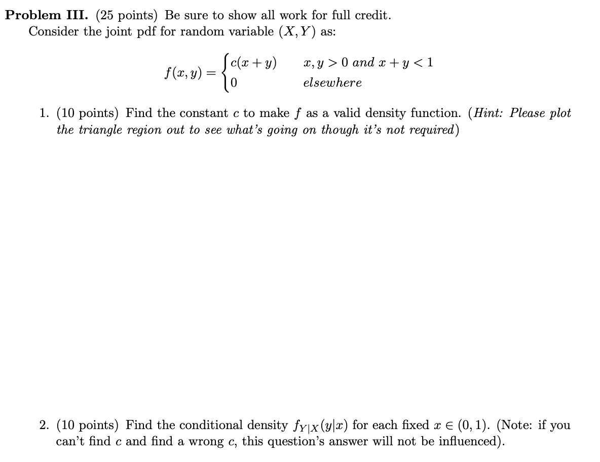 Solved Problem III. (25 points) Be sure to show all work for | Chegg.com
