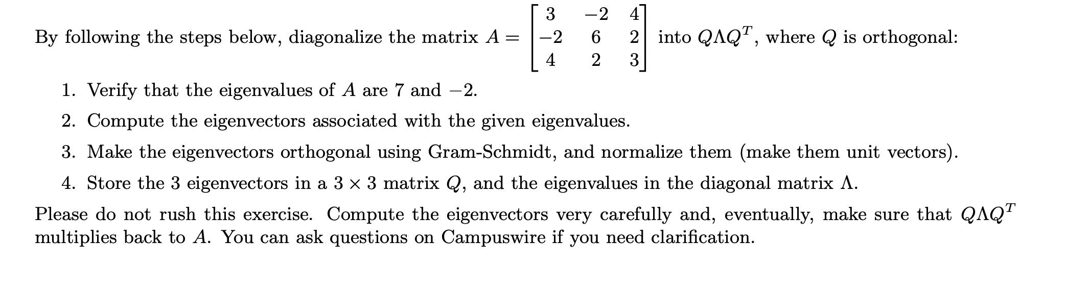 Solved By following the steps below, diagonalize the matrix | Chegg.com