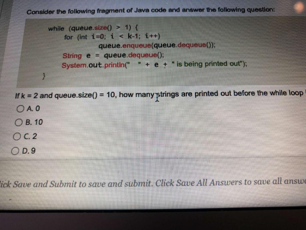 Solved QUESTION 4 Consider the following fragment of Java | Chegg.com