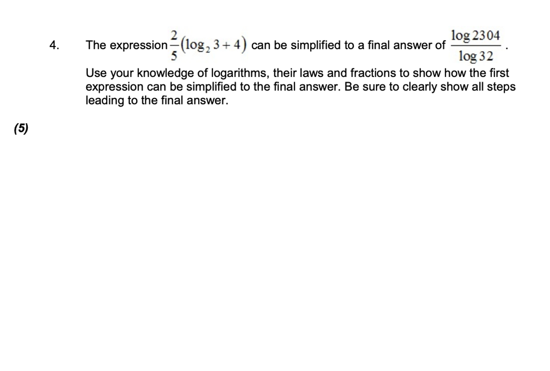 Solved The Expression 25 log23 4 can Be Simplified To A Chegg solved-the-expression-25-log23-4-can-be-simplified-to-a-chegg