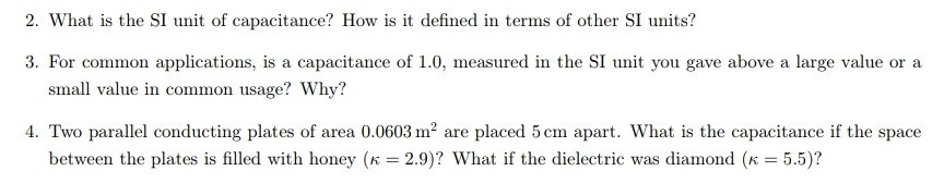 Solved 2. What is the SI unit of capacitance? How is it | Chegg.com