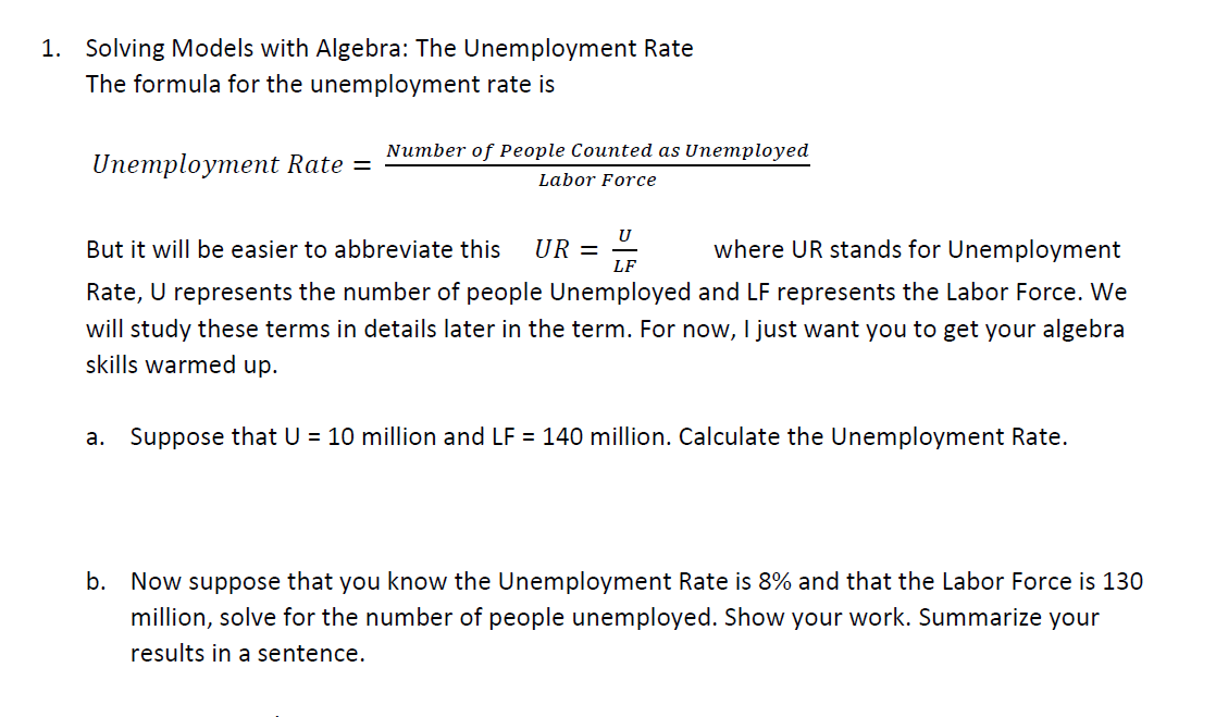 Solved 1. Solving Models with Algebra: The Unemployment Rate | Chegg.com