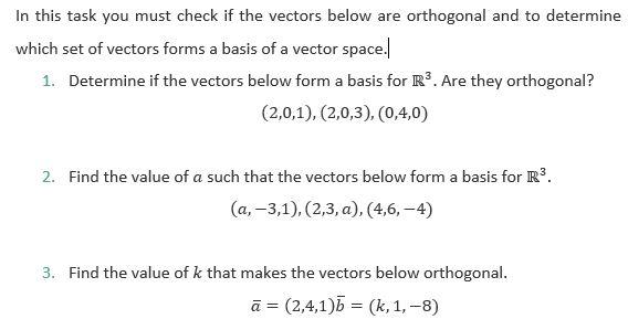 Solved In this task you must check if the vectors below are | Chegg.com