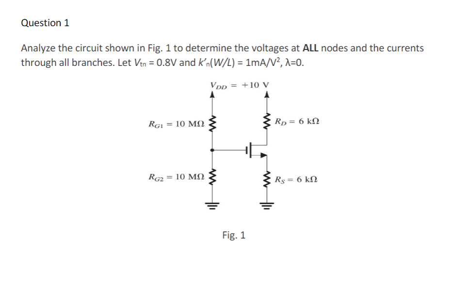 Solved Analyze the circuit shown in Fig. 1 to determine the | Chegg.com