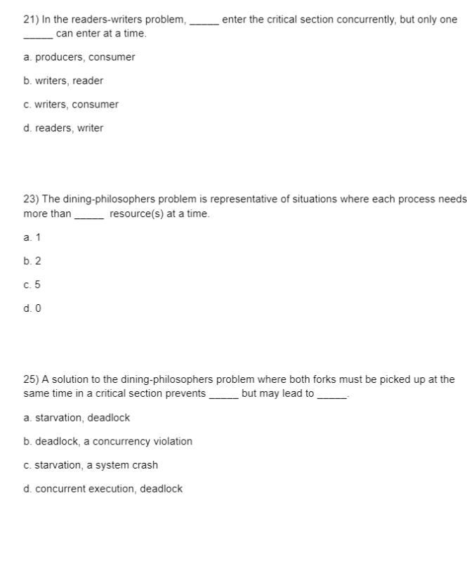 Solved 21) In the readers-writers problem, enter the | Chegg.com