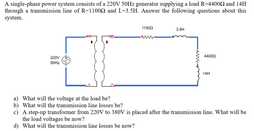 Solved A single-phase power system consists of a 220V 50Hz | Chegg.com