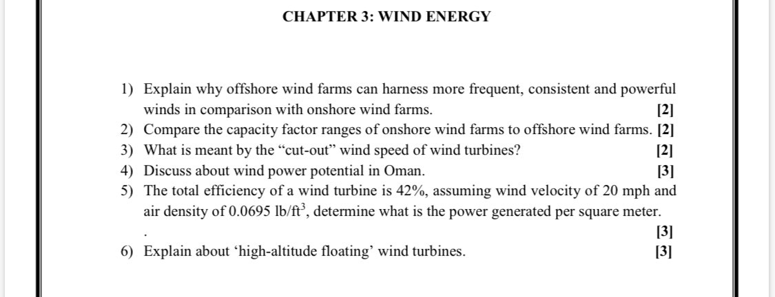 Solved CHAPTER 3: WIND ENERGY [2] 1) Explain why offshore | Chegg.com