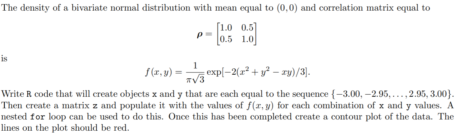 The density of a bivariate normal distribution with | Chegg.com