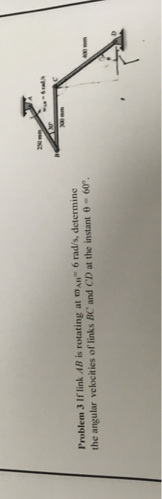 Solved If Link AB Is Rotating At Omega Bar_AB = 6 Rad/s, | Chegg.com