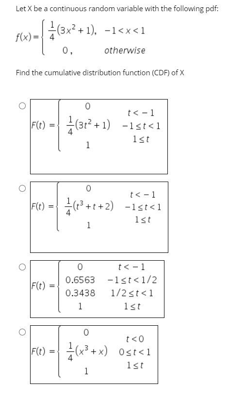 Solved Let X be a continuous random variable with the | Chegg.com