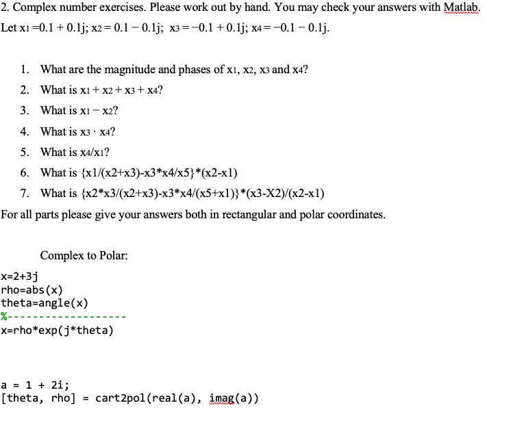 Solved 2. Complex Number Exercises. Please Work Out By Hand. | Chegg.com