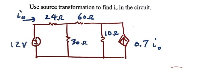 Solved Use source transformation to find i0 in the circuit. | Chegg.com