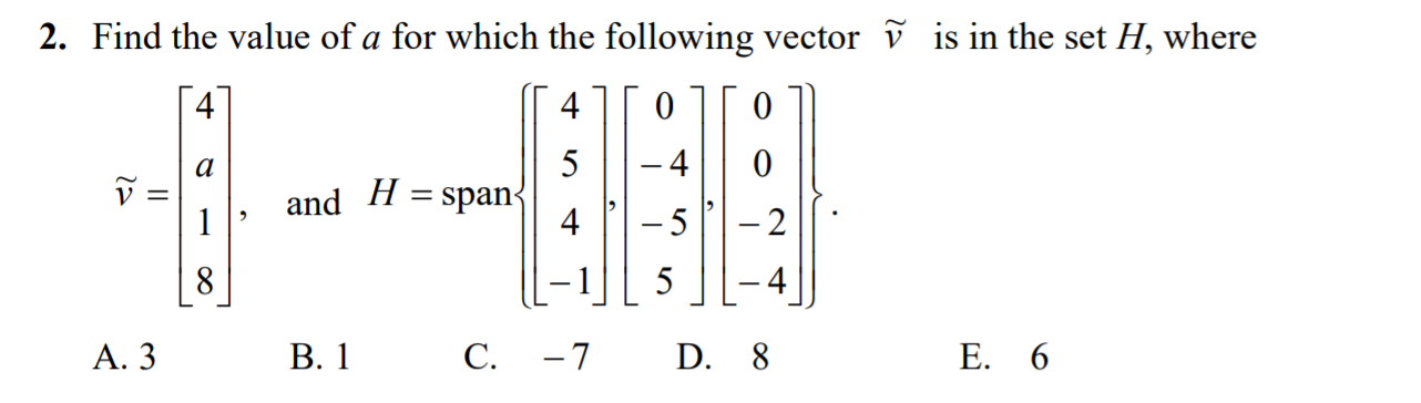 Solved 2. Find the value of a for which the following vector | Chegg.com