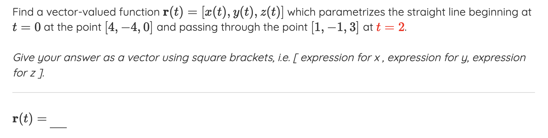 Solved Find a vector-valued function r(t)=[x(t),y(t),z(t)] | Chegg.com