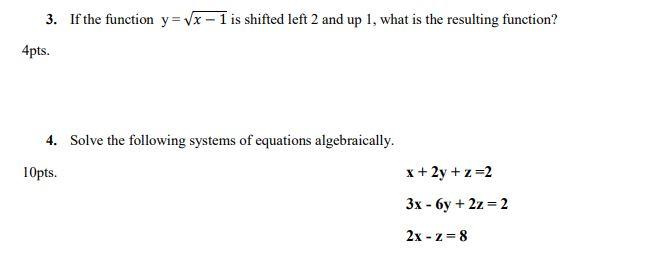 Solved 3. If The Function Y=x−1 Is Shifted Left 2 And Up 1 , 