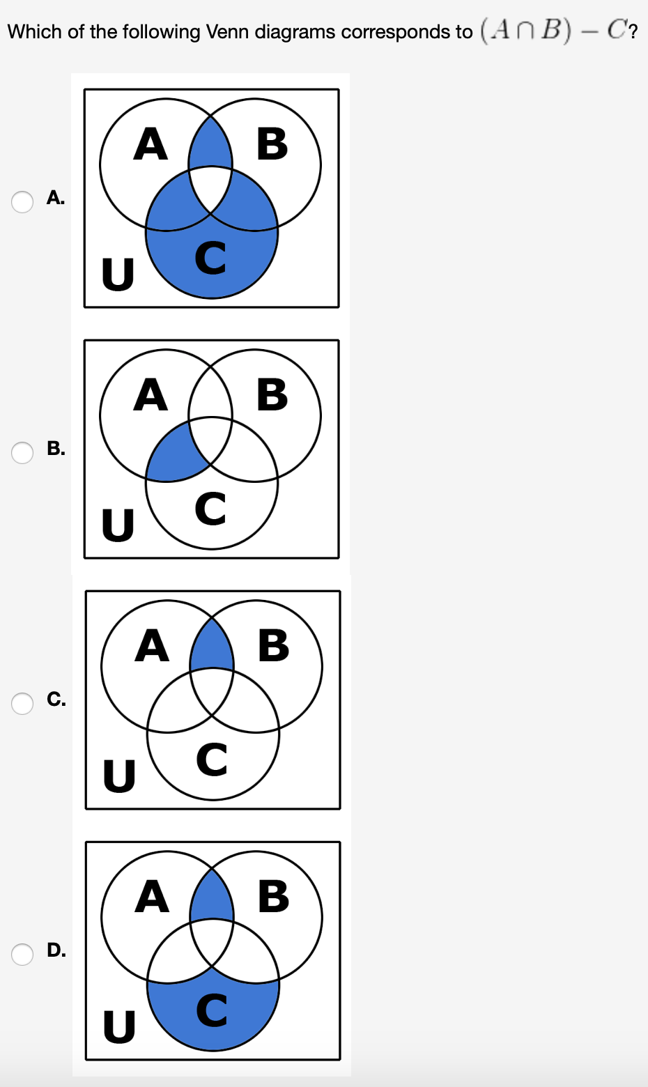 Solved Which Of The Following Venn Diagrams Corresponds To | Chegg.com