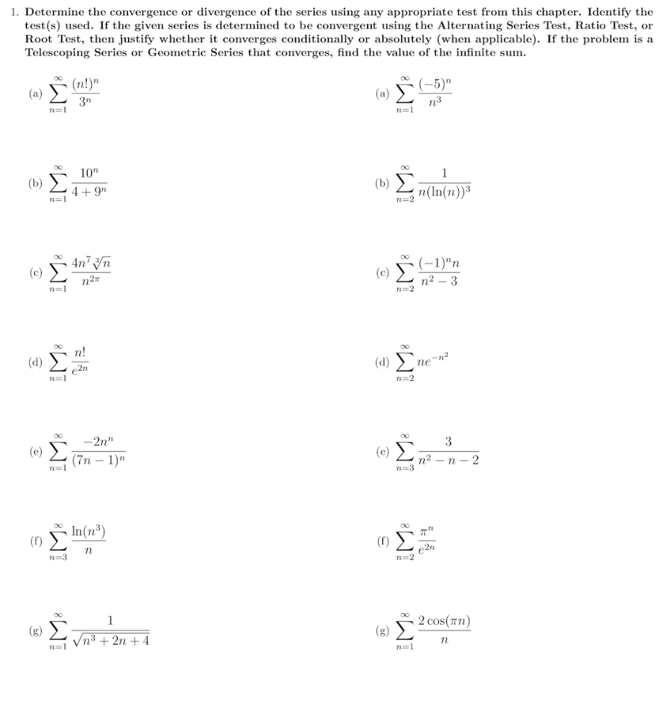 Determine The Convergence Or Divergence Of The Series 