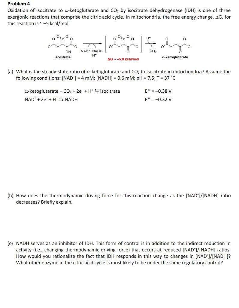 Problem 4 Oxidation of isocitrate to a-ketoglutarate | Chegg.com