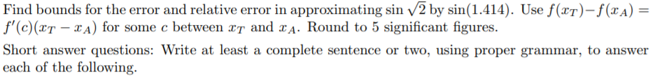Solved Find bounds for the error and relative error in | Chegg.com