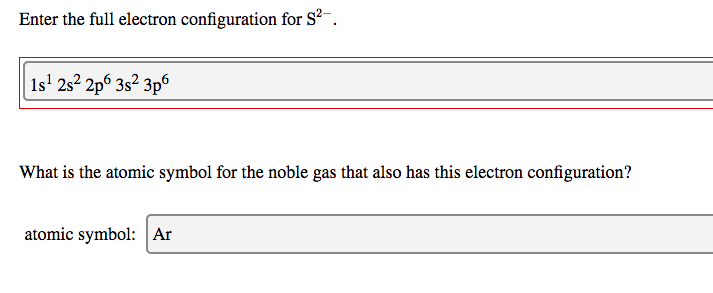 Solved Enter the full electron configuration for S . 1s 2s | Chegg.com