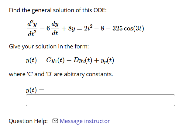Solved Find the general solution of this ODE: | Chegg.com