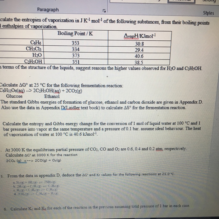 Solved Paragraph Styles culate the entropies of vaporization | Chegg.com