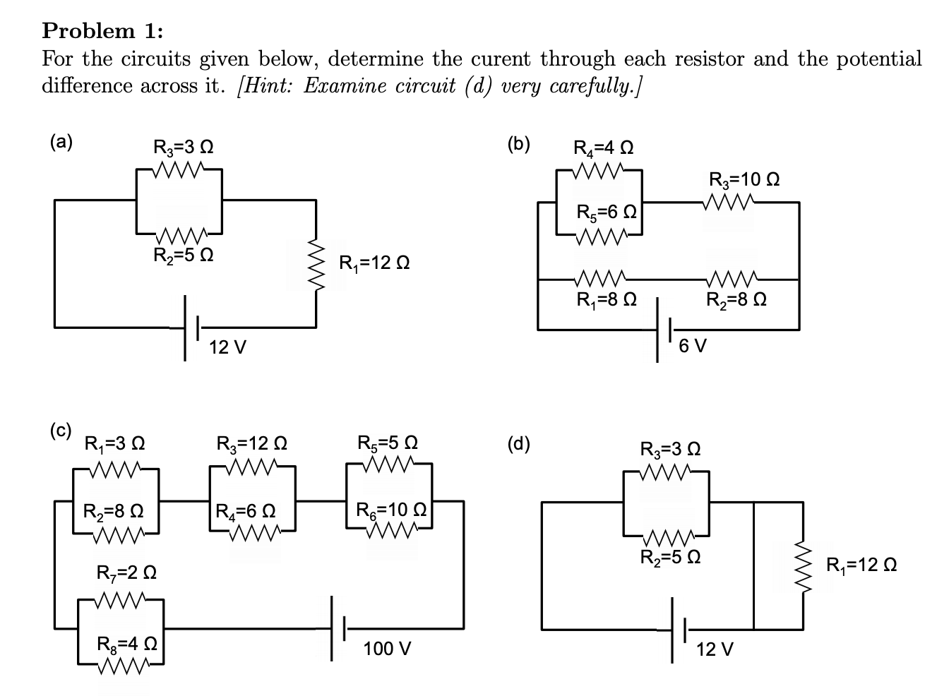 Solved Problem 1: For The Circuits Given Below, Determine | Chegg.com