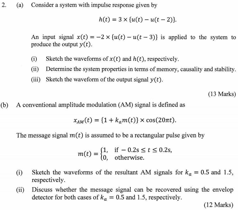 Solved 2. (a) Consider a system with impulse response given | Chegg.com