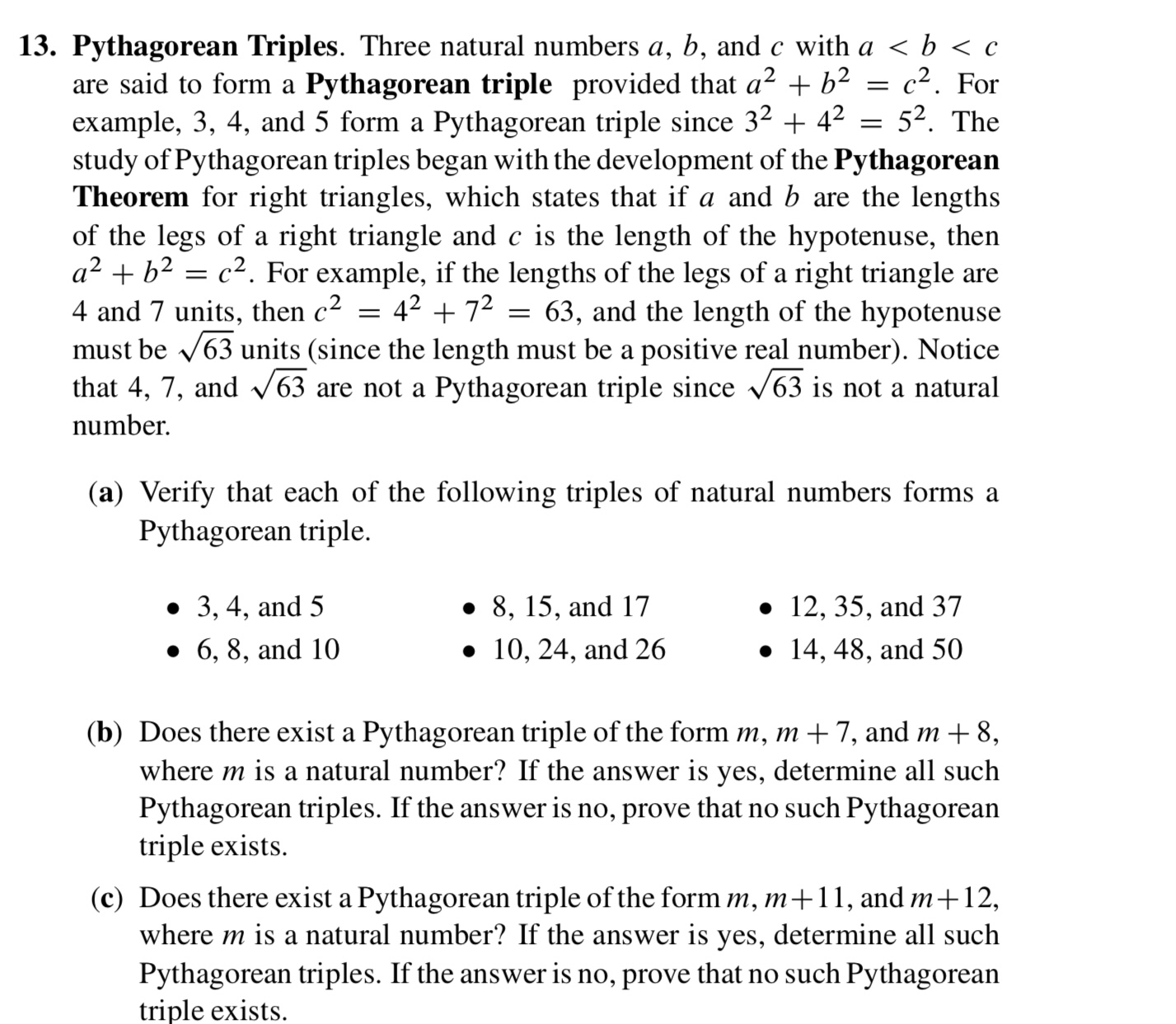 Solved 1. Pythagorean Triples. Three natural numbers a,b,