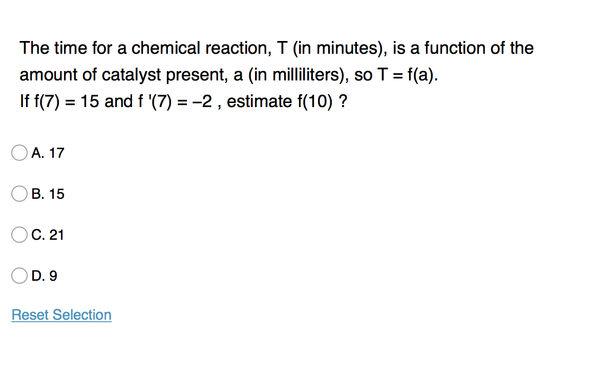 Solved The time for a chemical reaction, T (in minutes), is